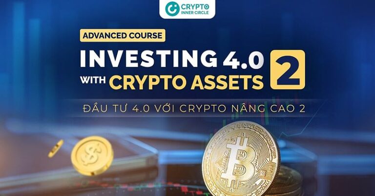 Đầu Tư 4.0 Với Crypto: Hướng Dẫn Toàn Diện Cho Người Mới Bắt Đầu