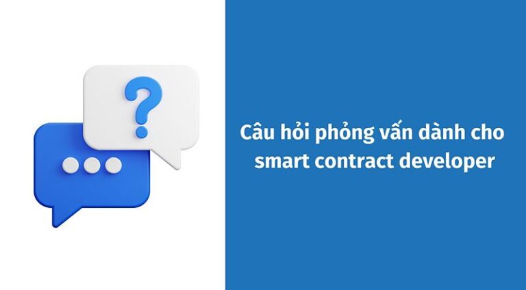 Câu Hỏi Về Ứng Dụng Smart Contract Blockchain Trên Nền Tảng Blockchain: Hướng Dẫn Dành Cho Doanh Nghiệp