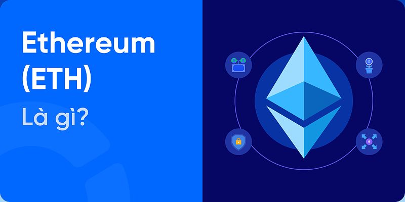 Ethereum là gì?